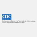 Centros para el Control y la Prevención de Enfermedades (CDC – Gobierno)
